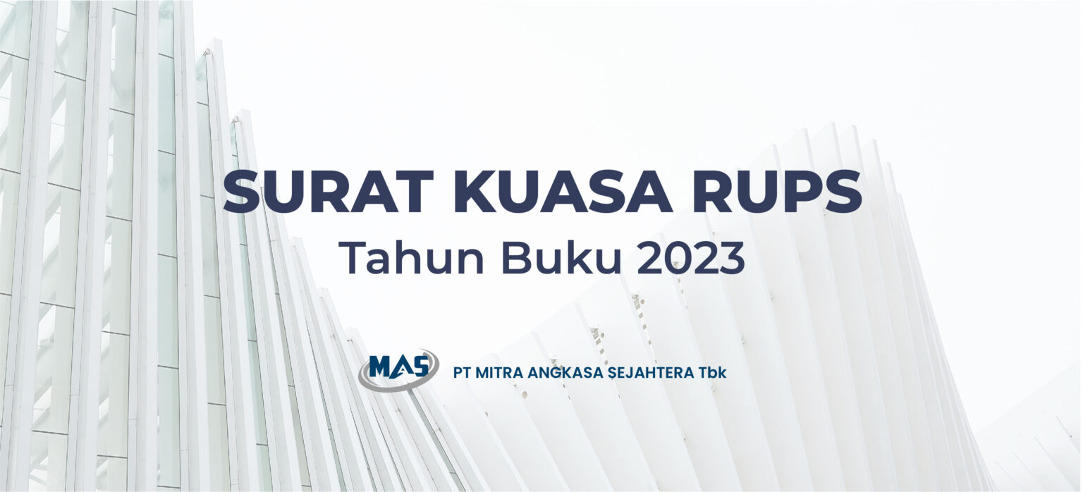 Surat Kuasa Untuk Rups Pt Mitra Angkasa Sejahtera Tbk