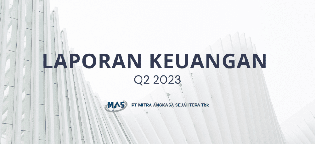 Laporan Keuangan Q2 2023