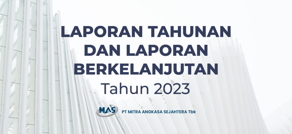 Laporan Tahunan dan Laporan Berkelanjutan Tahun 2023