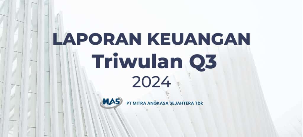 Laporan Keuangan Triwulan Q3 2024