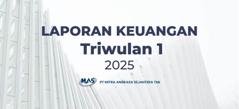 Laporan Keuangan Triwulan I 2025