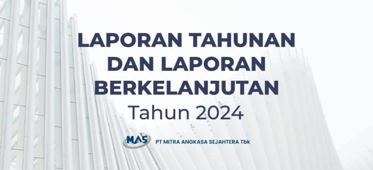 Laporan Tahunan dan Laporan Keberlanjutan Tahun 2024