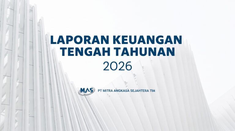 Laporan Keuangan Tengah Tahunan 2026